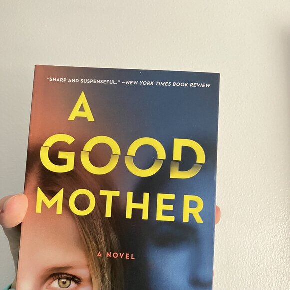 A Good Mother by Bazelon, Lara Fiction Shocking Murder Mystery Thriller - Picture 4 of 7